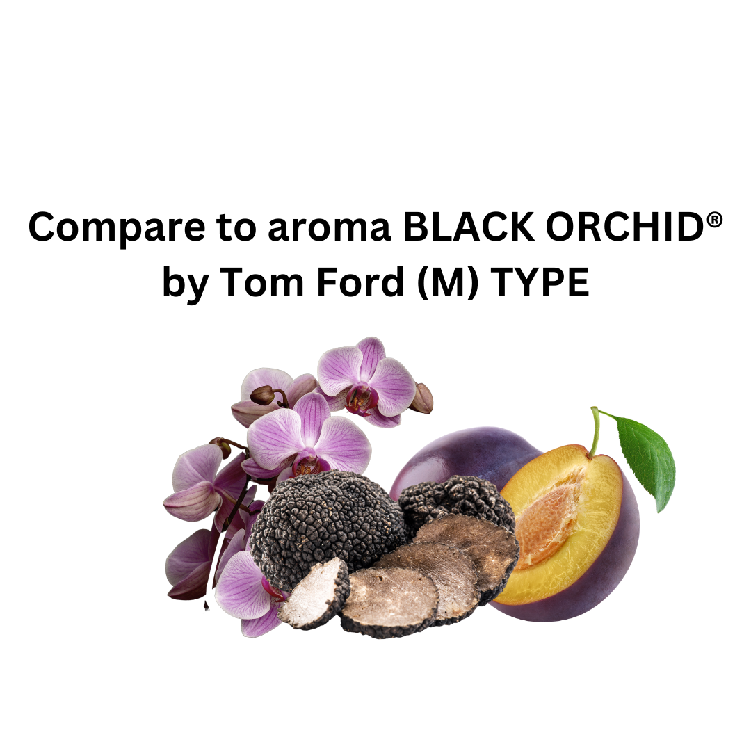 Compare to aroma Black Orchid (M) by Tom Ford ® ~ Body Oil Type
