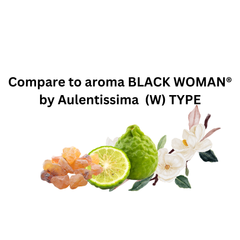 Compare aroma to Black Woman (Light) (W) by Aulentissima ®  Body Oil Type
